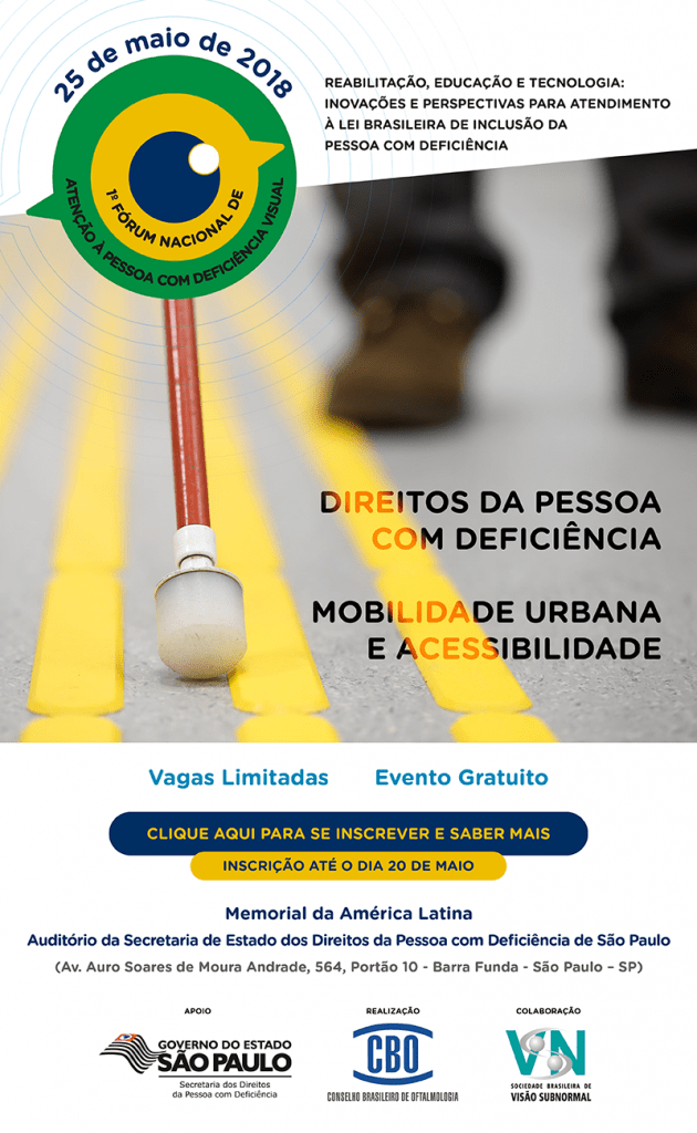 1º FÓRUM NACIONAL DE ATENÇÃO À PESSOA COM DEFICIÊNCIA VISUAL