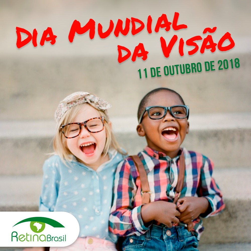 DIA MUNDIAL DA VISÃO 11 de outubro de 2018. Imagem com duas crianças de óculos sorrindo. Uma delas é uma menina branca de cabelos loiros e a outra criança é um menino negro de cabelo bem curto.